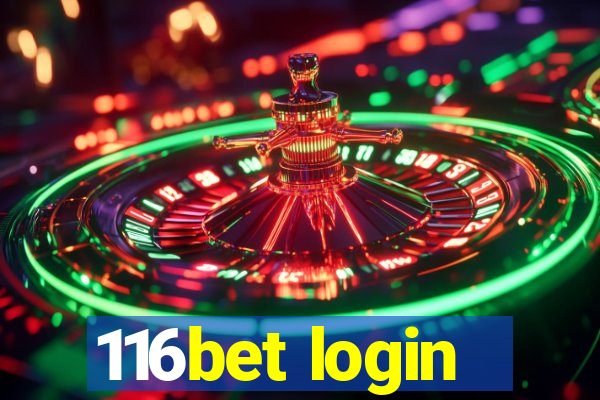 116bet login